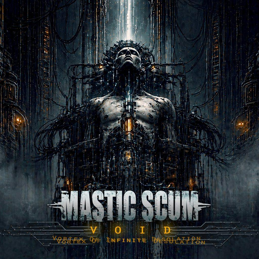 Mastic Scum "VOID" 1 WhatsApp Image 2026 10 29 at 10.48.27