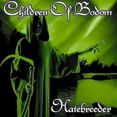Children Of Bodom "Hatebreeder" 2 Hatebreeder